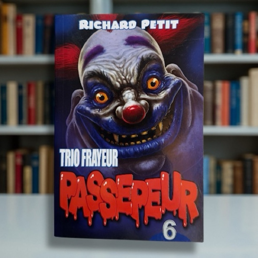 3📚/$25 Passepeur – Trio Frayeur, Volume 6